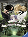 Cover image for The School for Good and Evil, Band 3